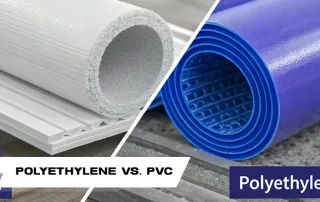 Polyethylene vs. PVC: What's the Difference