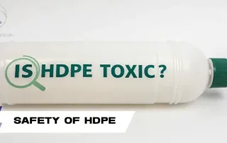 Is High-Density Polyethylene (HDPE) Toxic
