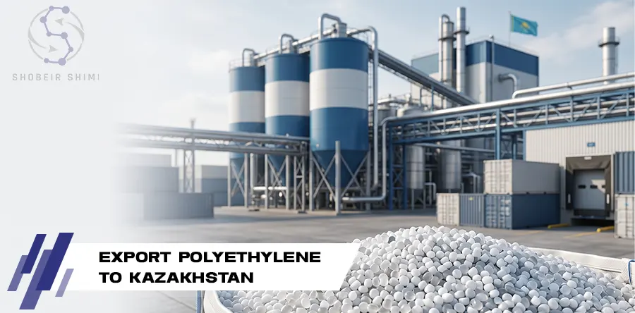 Export Polyethylene to Kazakhstan